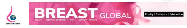 Graphic promoting "Breast Global," emphasizing breast research, education, and surgical training. The design features the word "BREAST" prominently in white against a pink background, with a focus on equity, evidence, and education. A logo with a globe and a pink ribbon accompanies the text.